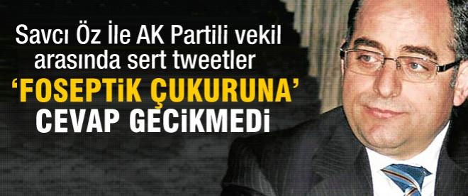 Ak Partili vekilden Savcı Öz'e sert tweet