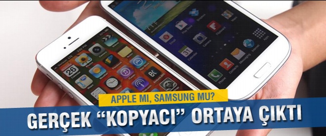 Kopyacı ortaya çıktı: Apple mı Samsung mu?
