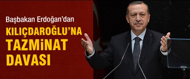 Başbakan Erdoğan'dan Kılıçdaroğlu'na dava