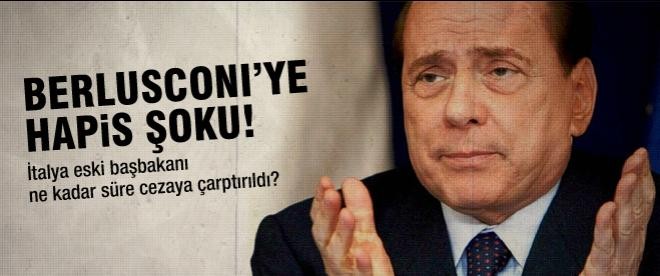 Berlusconi'ye hapis şoku