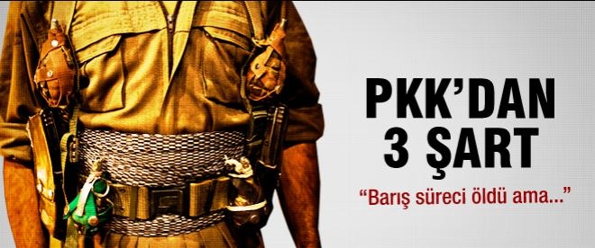 PKK'dan 3 şart