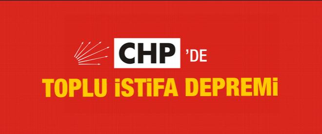 CHP‘de toplu istifa depremi!
