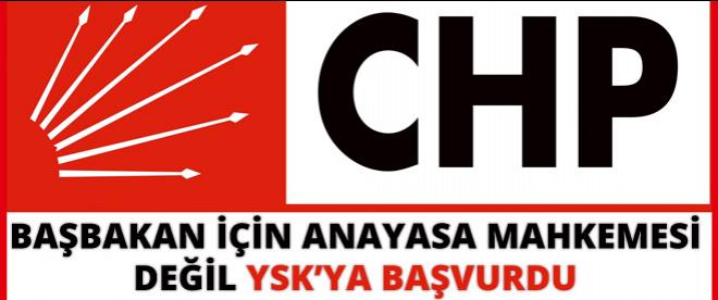 CHP, Başbakan Erdoğan için YSK'ya başvurdu