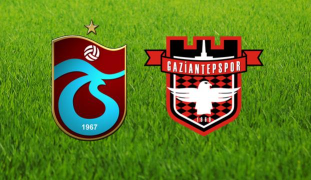 Trabzonspor - Gaziantepspor maçı ne zaman?