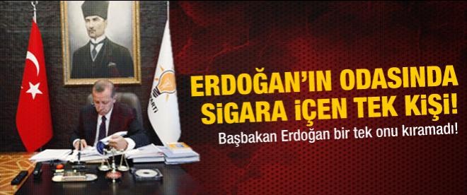 İşte Erdoğan'ın odasında sigara içen o kişi