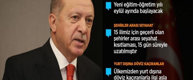 Cumhurbaşkanı Erdoğan: Bayramda 81 ilde sokağa çıkma kısıtlaması uygulanacak