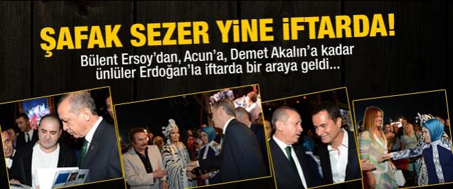 Şafak Sezer yine Erdoğan'ın iftarında...