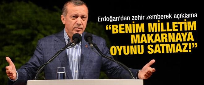 Başbakan Erdoğan'dan zehir zemberek açıklama