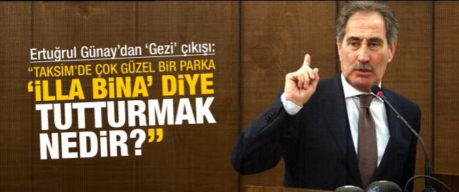 Ertuğrul Günay’dan 'Gezi' çıkışı!