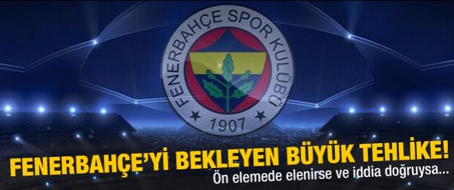 Fenerbahçe'yi bekleyen büyük tehlike