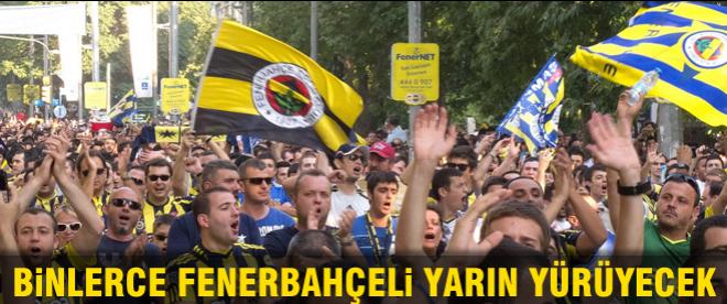 Fenerbahçeliler yürüyecek