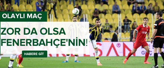 Gergin maç Fenerbahçe'nin!