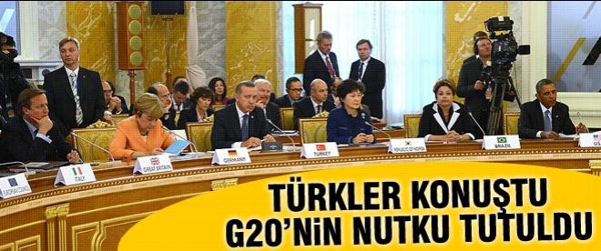 Türkler konuştu G20'nin nutku tutuldu