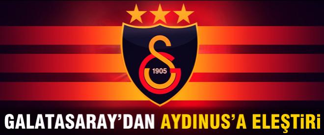 Galatasaray'dan Fırat Aydınus eleştirisi