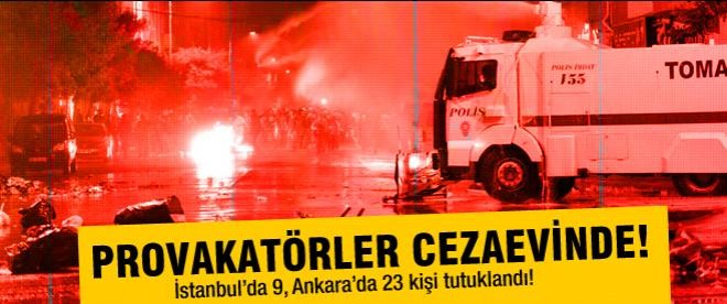 Gezi olaylarının provakatörlerine tutuklama kararı!