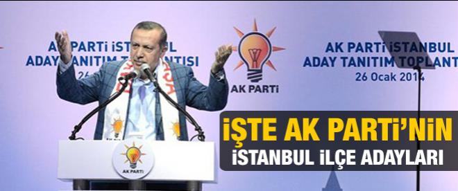 İşte AK Parti'nin İstanbul ilçe adayları