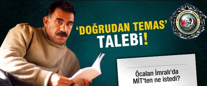 Öcalan'dan 'Doğrudan temas' talebi