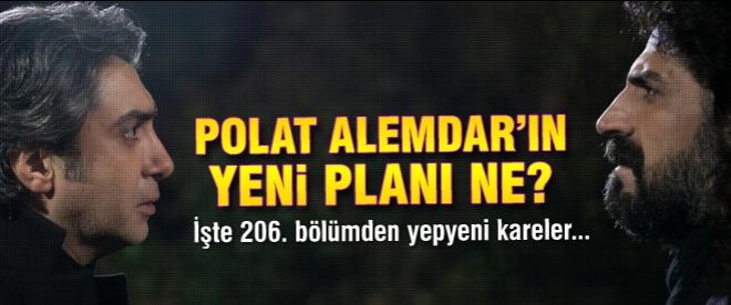 Polat Alemdar'ın yeni planı ne?