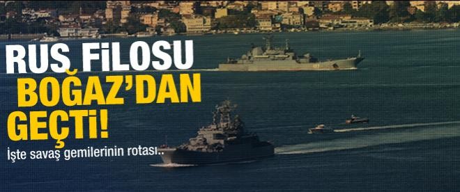 Rus askeri gemileri Boğaz'dan geçti