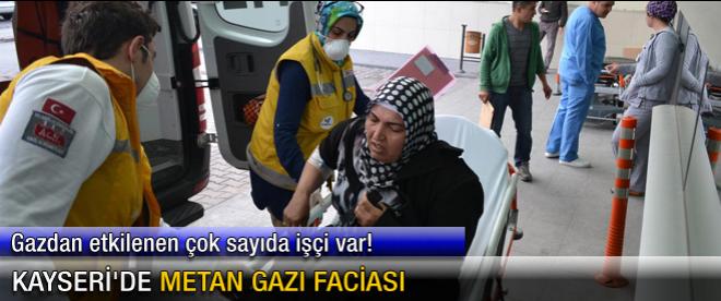 Kayseri'de metan gazı faciası