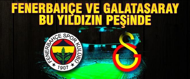 Fenerbahçe ve Galatasaray bu yıldızın peşinde