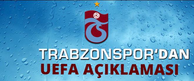 Trabzon'dan UEFA açıklaması!