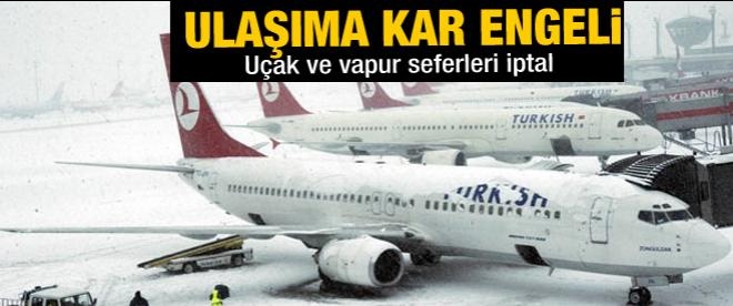 İstanbul'da hava ve deniz seferleri iptal