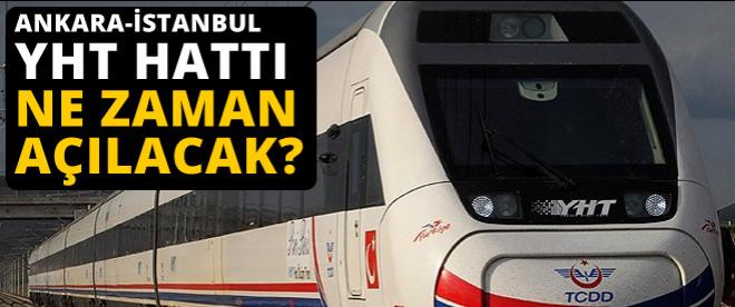 Ankara-İstanbul YHT Hattı ne zaman açılacak?
