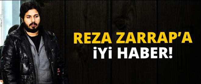 Reza Zarrab'a iyi haber